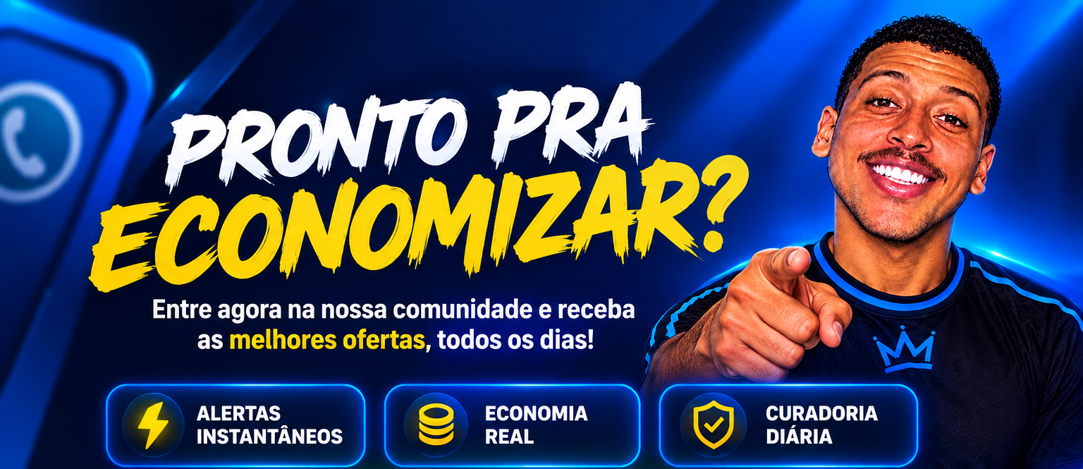 Pronto pra economizar? Entre agora na nossa comunidade e receba as melhores ofertas, todos os dias!